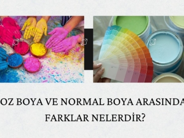 Toz Boya Ve Normal Boya Arasındaki Farklar Nelerdir?