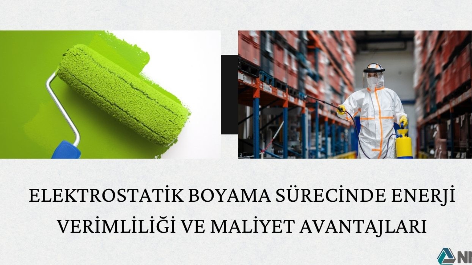 Elektrostatik Boyama Sürecinde Enerji Verimliliği ve Maliyet Avantajları