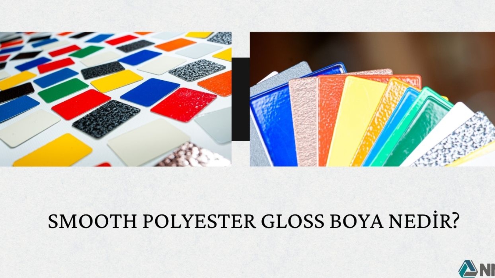 Smooth Polyester Gloss Boya Nedir?