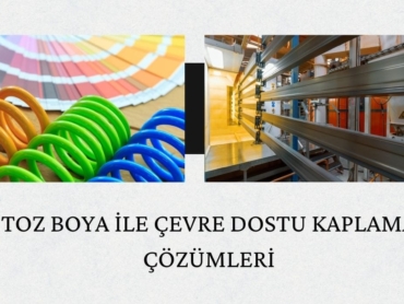 Toz Boya ile Çevre Dostu Kaplama Çözümleri