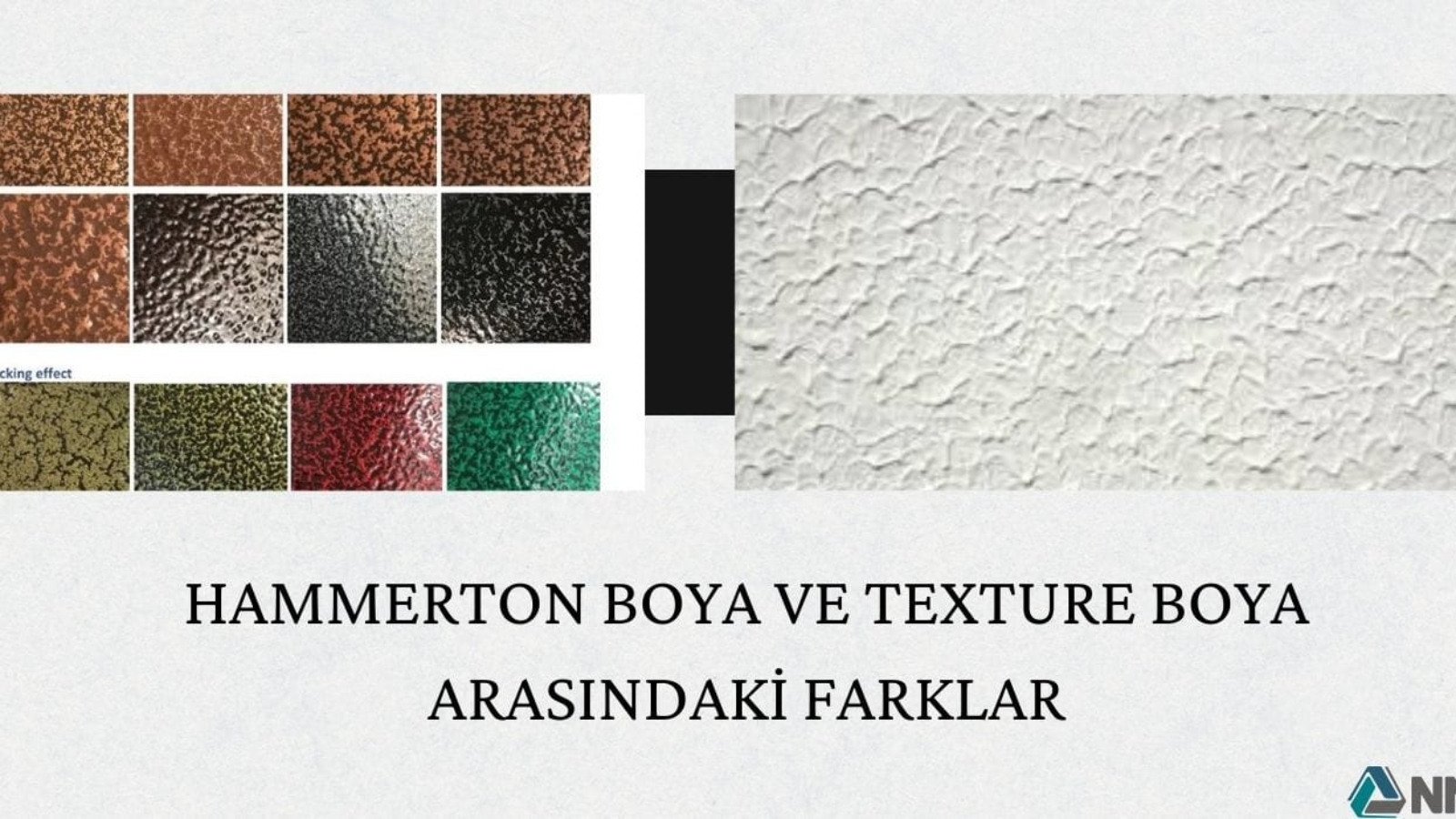Hammerton Boya ve Texture Boya Arasındaki Farklar