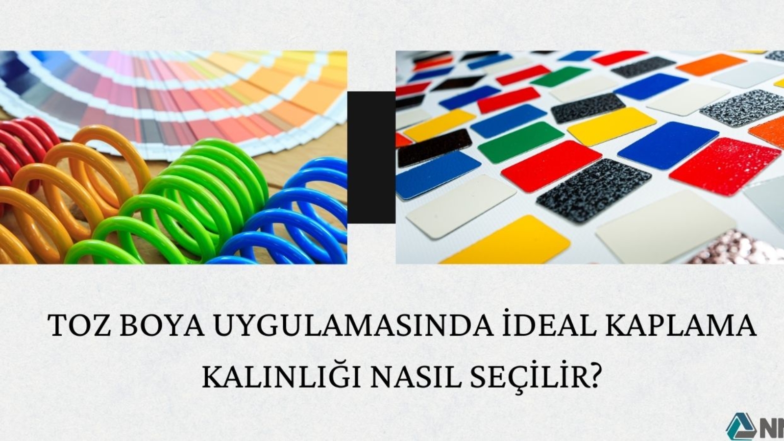 Toz Boya Uygulamasında İdeal Kaplama Kalınlığı Nasıl Seçilir?