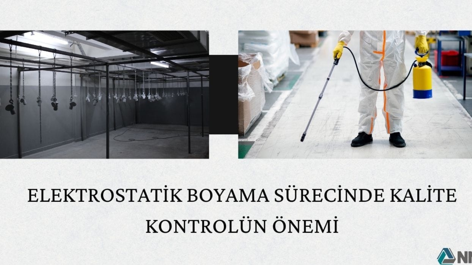 Elektrostatik Boyama Sürecinde Kalite Kontrolün Önemi