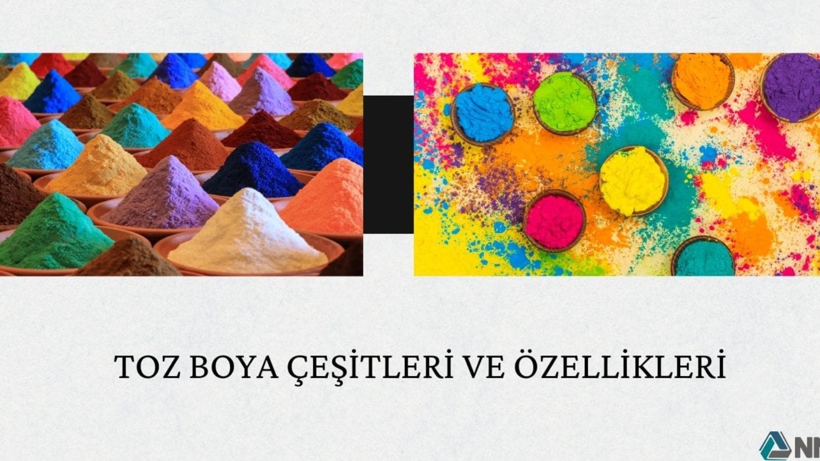 Toz Boya Çeşitleri ve Özellikleri