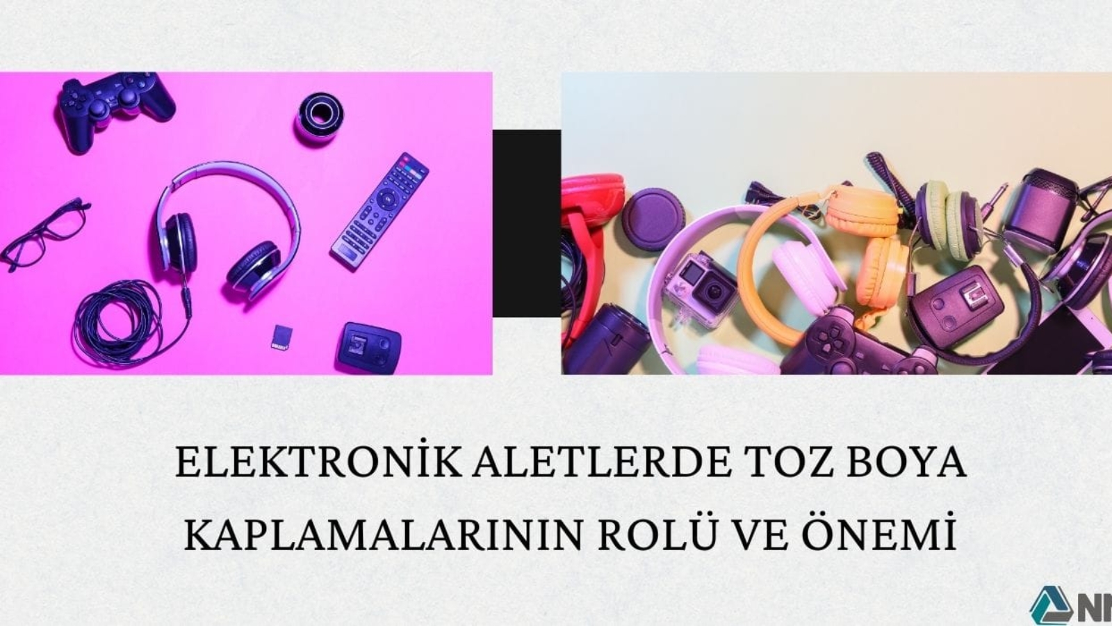 Elektronik Aletlerde Toz Boya Kaplamalarının Rolü ve Önemi