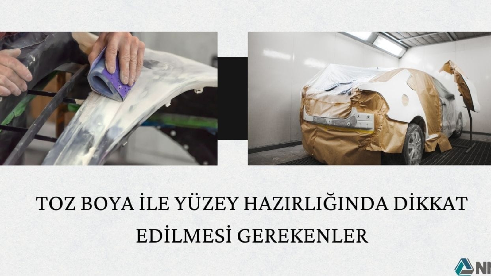 Toz Boya ile Yüzey Hazırlığında Dikkat Edilmesi Gerekenler