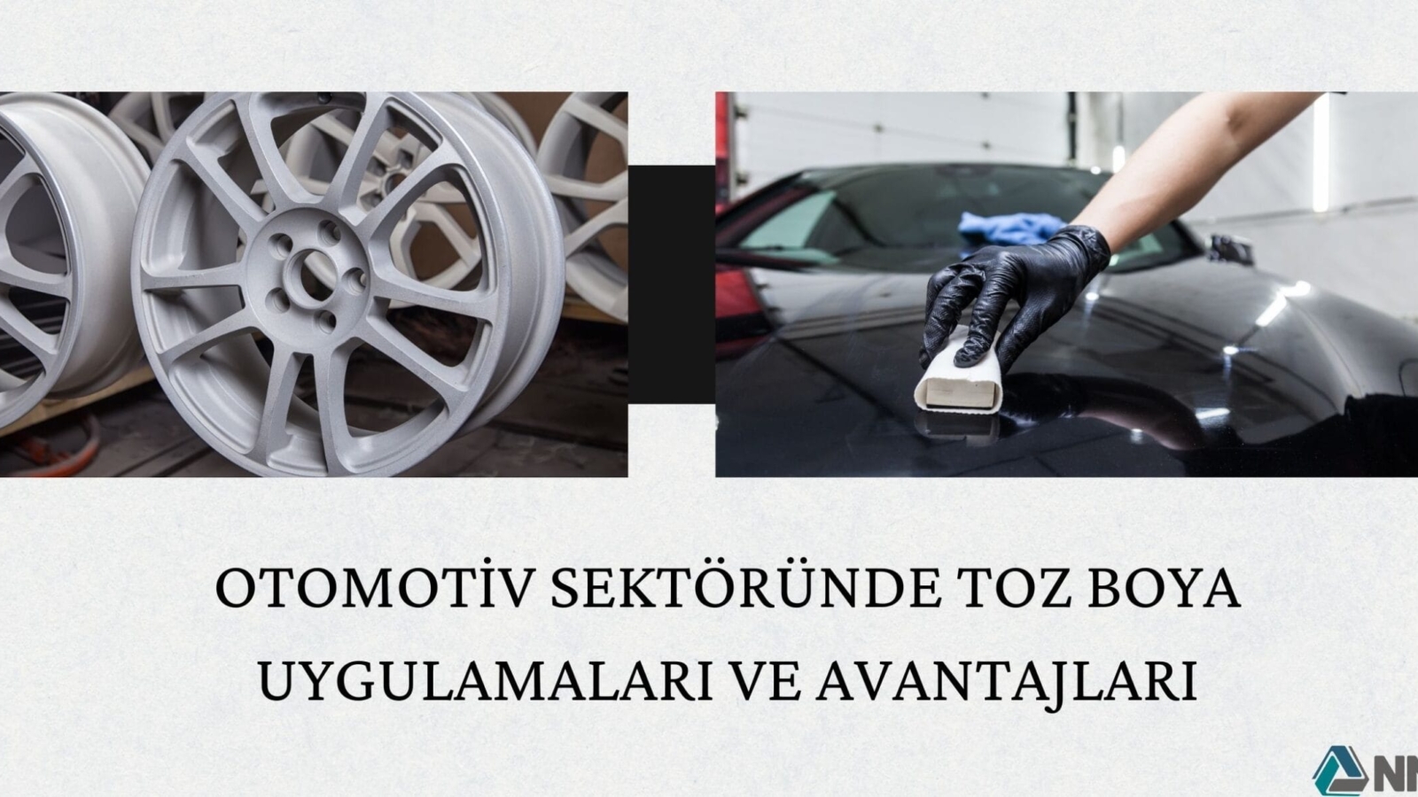 Otomotiv Sektöründe Toz Boya Uygulamaları ve Avantajları