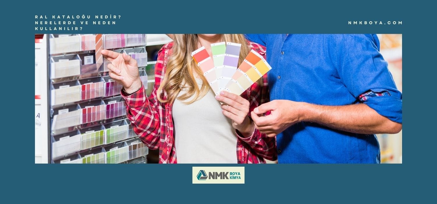 RAL Kataloğu Nedir? Nerelerde ve Neden Kullanılır?
